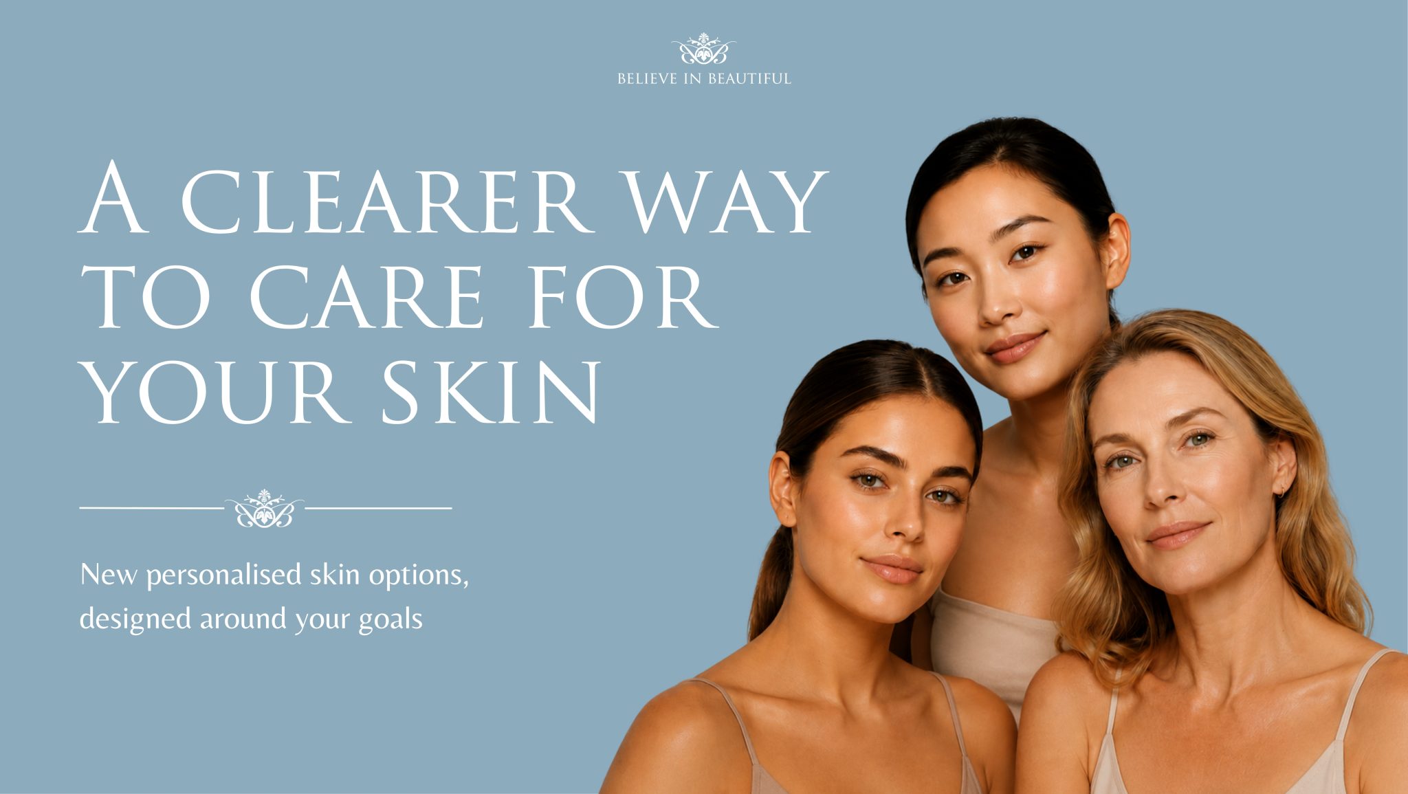 Skin care made clearer